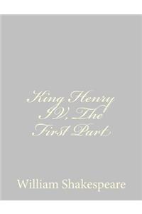 King Henry IV, The First Part