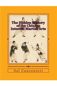 The Hidden History of the Chinese Internal Martial Arts