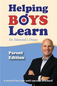 Helping Boys Learn - Parent Edition