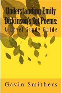 Understanding Emily Dickinson's Set Poems