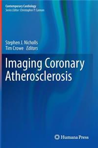 Imaging Coronary Atherosclerosis