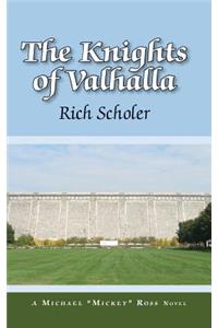 The Knights of Valhalla