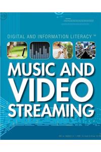 Music and Video Streaming