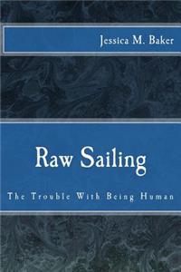 Raw Sailing