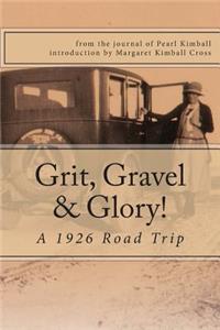 Grit, Gravel & Glory