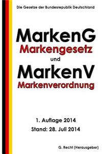 Markengesetz - MarkenG und Markenverordnung - MarkenV