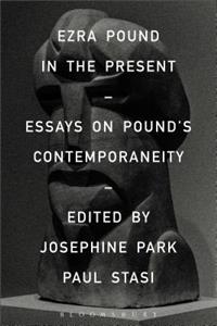 Ezra Pound in the Present