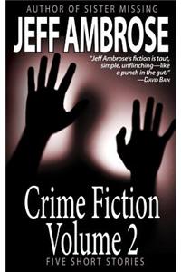 Crime Fiction: Volume 2