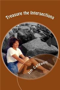 Treasure the Intersections