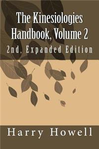 Kinesiologies Handbook, Volume 2