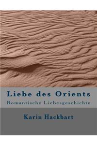 Liebe Des Orients: Romantische Liebesgeschichte