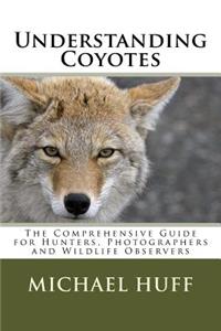 Understanding Coyotes