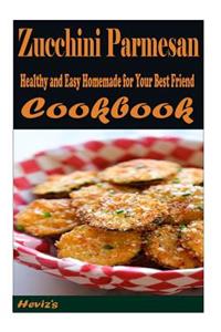 Zucchini Parmesan