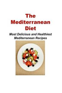 The Mediterranean Diet