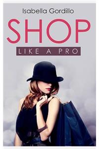 Shop like a pro
