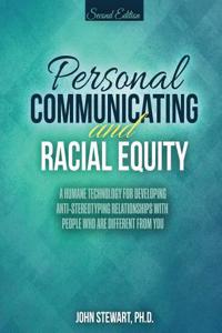 Personal Communicating and Racial Equity