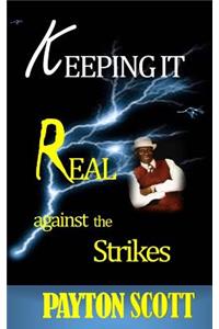 Keeping It Real