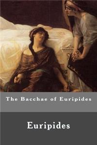 Bacchae of Euripides