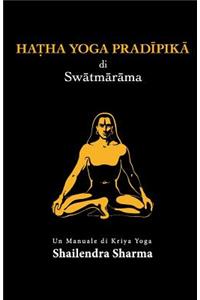 Hatha Yoga Pradipika (Italian Edition)