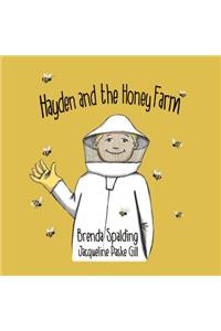Hayden and the honey farm