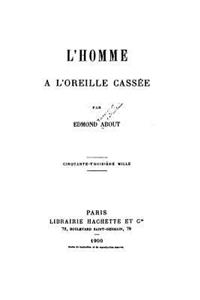 L'homme a l'oreille cassée