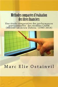 Méthodes comparées d'évaluation des titres financiers