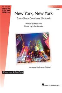 New York, New York - Ensemble for One Piano, Six Hands