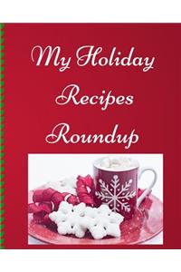 My Holiday Recipes Roundup