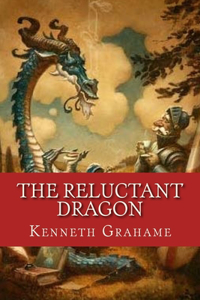 The Reluctant Dragon (Original Text only version)