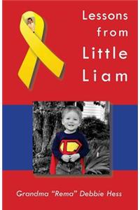 Lessons from Little Liam