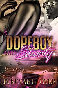 DopeBoy And His Shorty