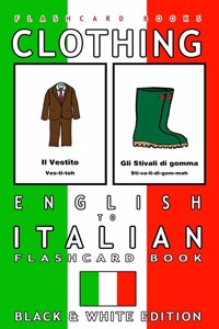Clothing - English to Italian Flash Card Book