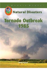 Tornado Outbreak, 1985