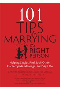 101 Tips for Marrying the Right Person