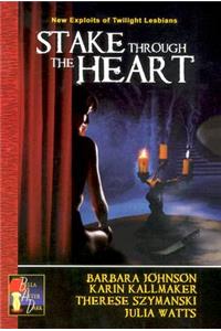 Stake Through the Heart