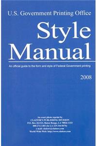 U.S. Government Printing Office Style Manual