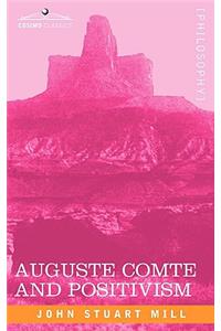 Auguste Comte and Positivism