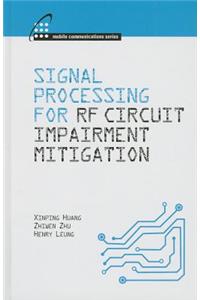 Signal Processing for RF Impairment Mitigation in Wireless Communications