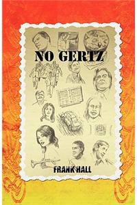 No Gertz