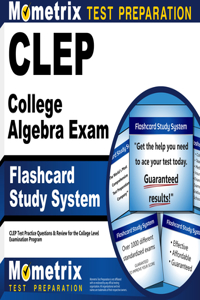 CLEP College Algebra Exam Flashcard Study System