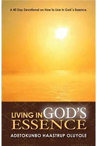 Living in God's Essence