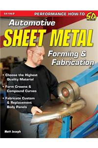 Automotive Sheet Metal Forming & Fabrication