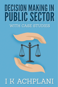 Decision Making in Public Sector