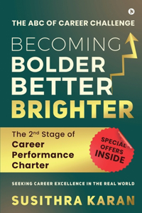 Becoming Bolder Better Brighter