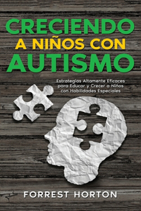 Creciendo a Niños con Autismo