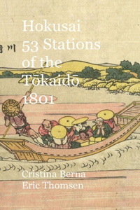 Hokusai 53 Stations of the Tōkaidō 1801