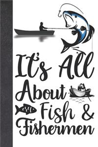 It's All About Fish & Fishermen
