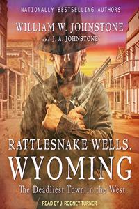 Rattlesnake Wells, Wyoming Lib/E