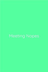 Meeting Nopes Notebook