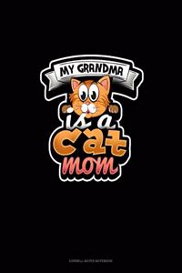 My Grandma Is A Cat Mom